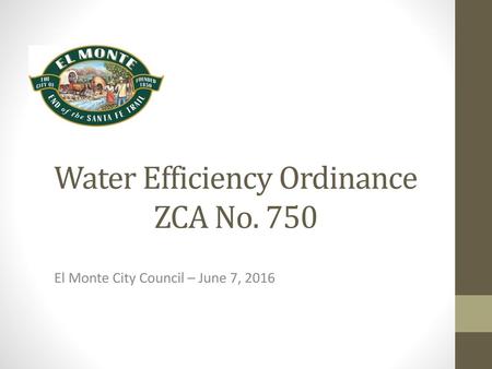 Water Efficiency Ordinance ZCA No. 750