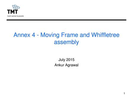 Annex 4 - Moving Frame and Whiffletree assembly