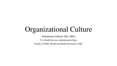 Organizational Culture