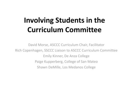 Involving Students in the Curriculum Committee