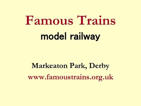 Famous Trains model railway