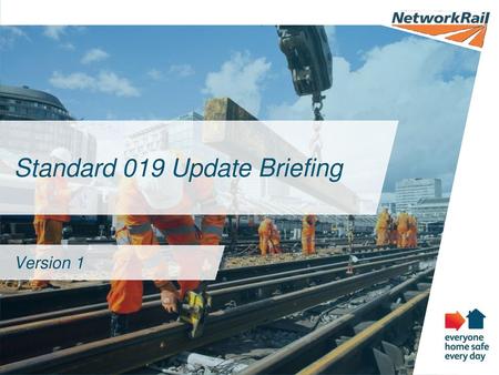 Standard 019 Update Briefing