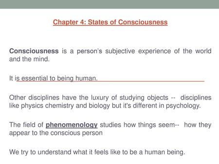 Chapter 4: States of Consciousness