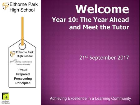 Welcome Year 10: The Year Ahead and Meet the Tutor