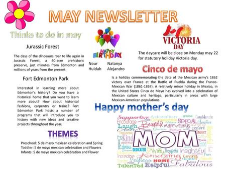 MAY NEWSLETTER Happy mother’s day Cinco de mayo Thinks to do in may