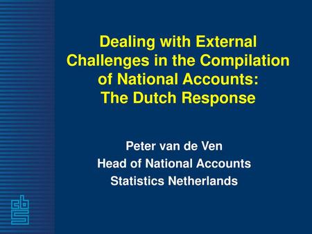 Head of National Accounts Statistics Netherlands