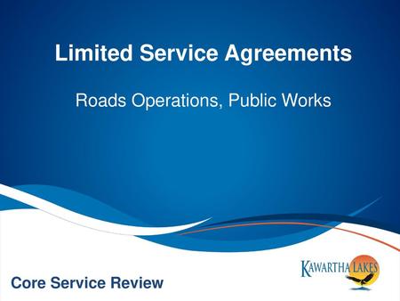 Limited Service Agreements