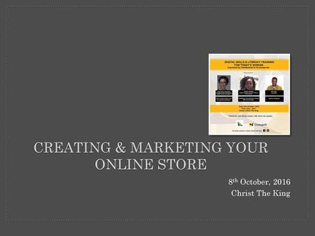 Creating & Marketing Your Online store