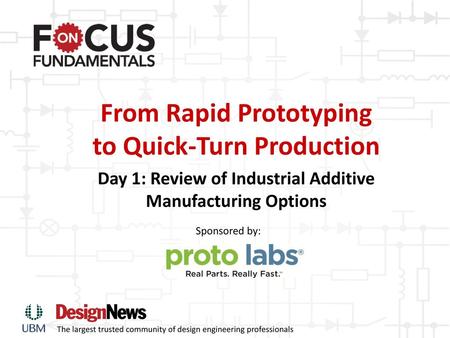 From Rapid Prototyping to Quick-Turn Production