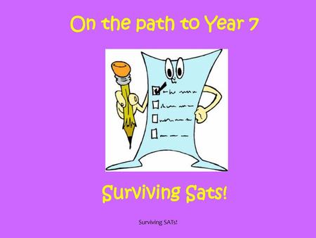 On the path to Year 7 Surviving Sats!