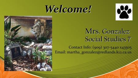 Mrs. Gonzalez Social Studies 7