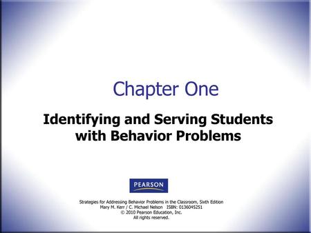 Identifying and Serving Students with Behavior Problems