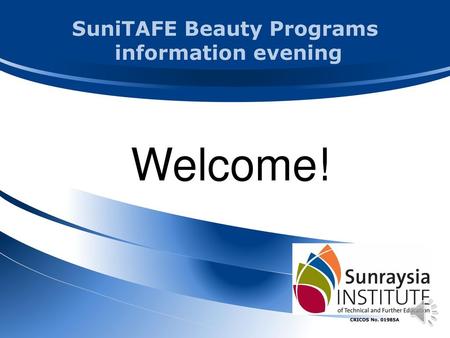 SuniTAFE Beauty Programs information evening