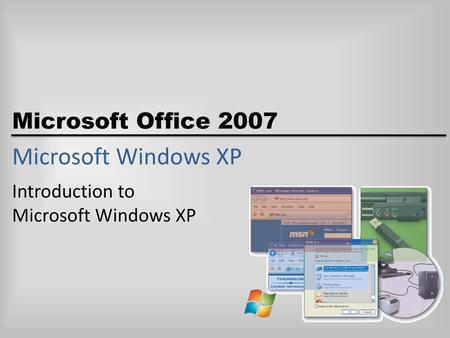 Introduction to Microsoft Windows XP