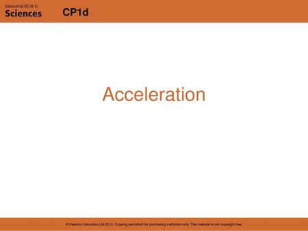 Acceleration.