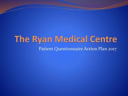 The Ryan Medical Centre