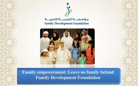 Family empowerment: Leave no family behind