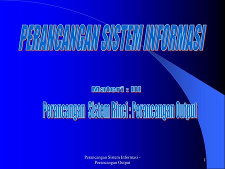 PERANCANGAN SISTEM INFORMASI