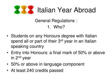 Italian Year Abroad General Regulations : Who?