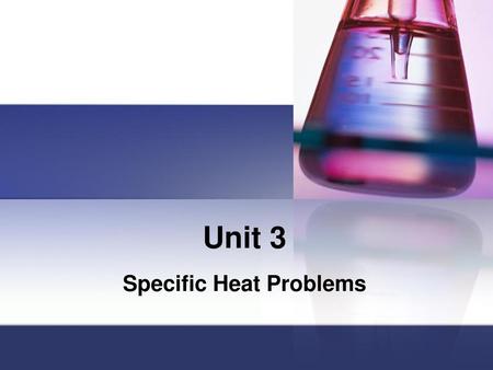 Specific Heat Problems