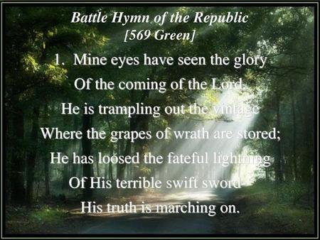 Battle Hymn of the Republic [569 Green]