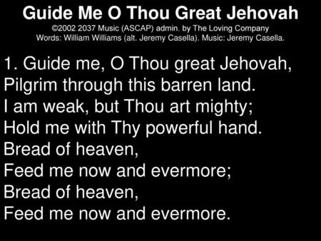 Guide Me O Thou Great Jehovah