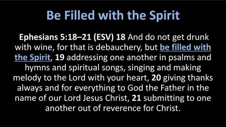 Be Filled with the Spirit