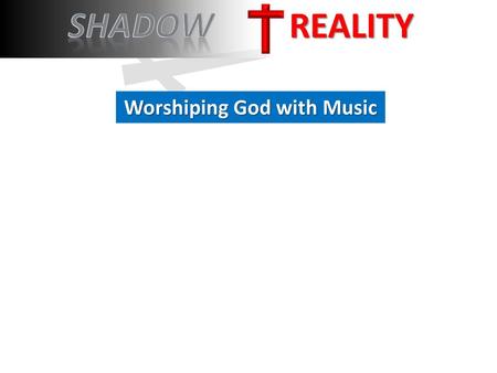 Worshiping God with Music