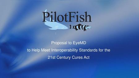 to Help Meet Interoperability Standards for the