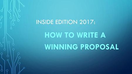 How to Write a Winning Proposal