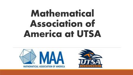 Mathematical Association of America at UTSA