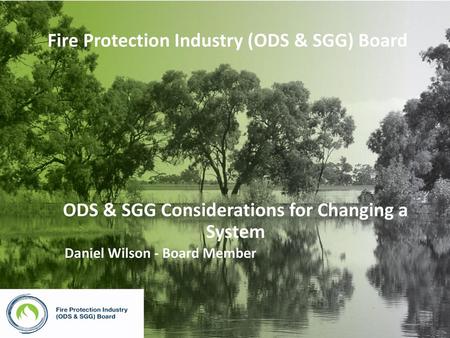 ODS & SGG Considerations for Changing a System