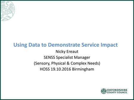 Using Data to Demonstrate Service Impact