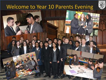 Welcome to Year 10 Parents Evening