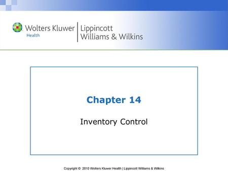 Chapter 14 Inventory Control.