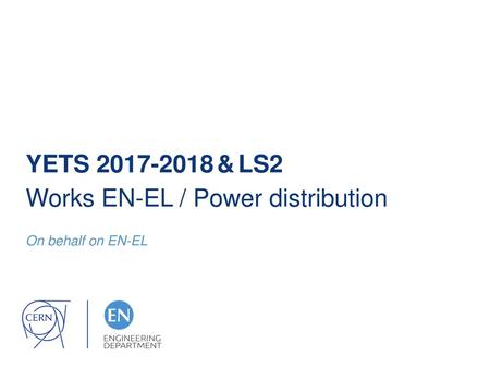 YETS & LS2 Works EN-EL / Power distribution