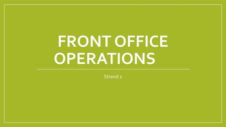 Front Office Operations