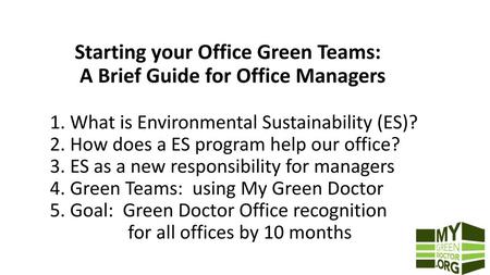 Starting your Office Green Teams: A Brief Guide for Office Managers 1