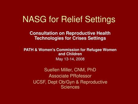 NASG for Relief Settings