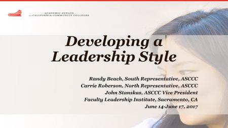 Developing a Leadership Style