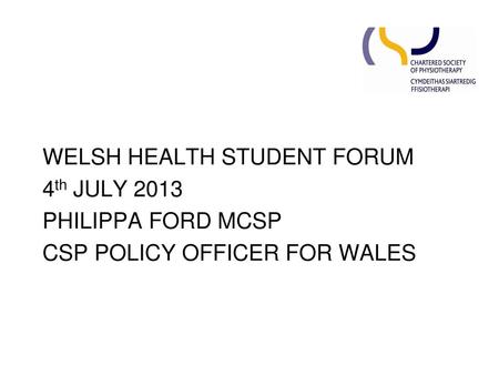 WELSH HEALTH STUDENT FORUM