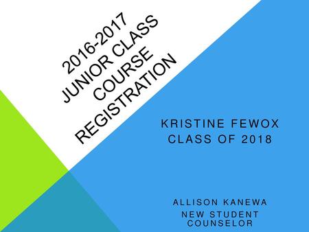 Junior Class Course Registration