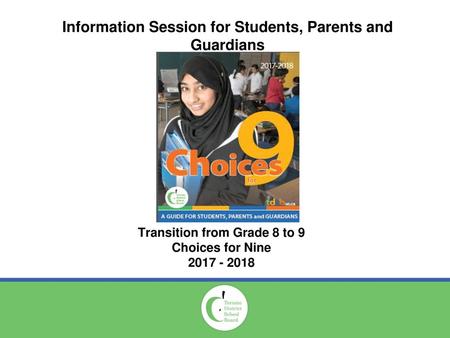 Information Session for Students, Parents and Guardians