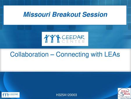 Missouri Breakout Session