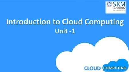 Introduction to Cloud Computing