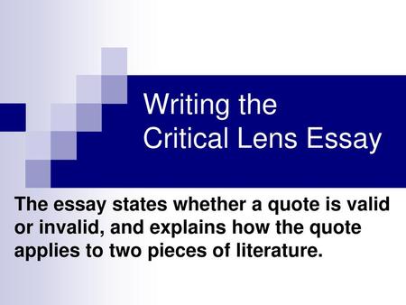 Writing the Critical Lens Essay