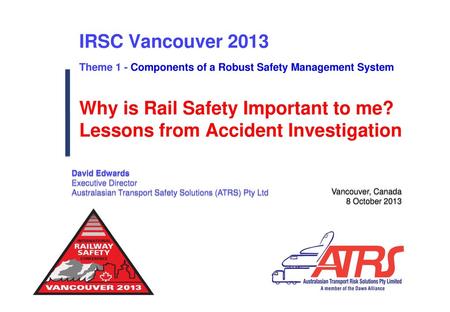 Why is Rail Safety Important to me?