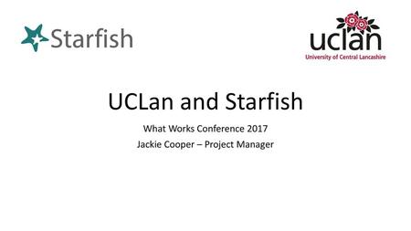 What Works Conference 2017 Jackie Cooper – Project Manager