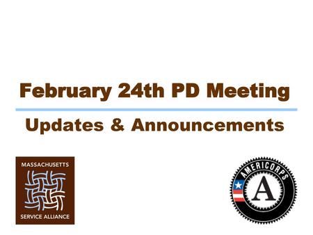 February 24th PD Meeting Updates & Announcements