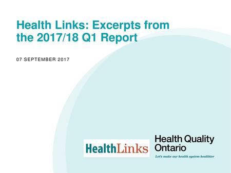 Supporting the Health Link Approach to Care